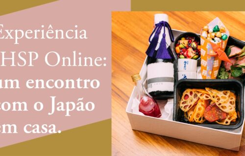  Experiência JHSP Online: um encontro com o Japão em casa