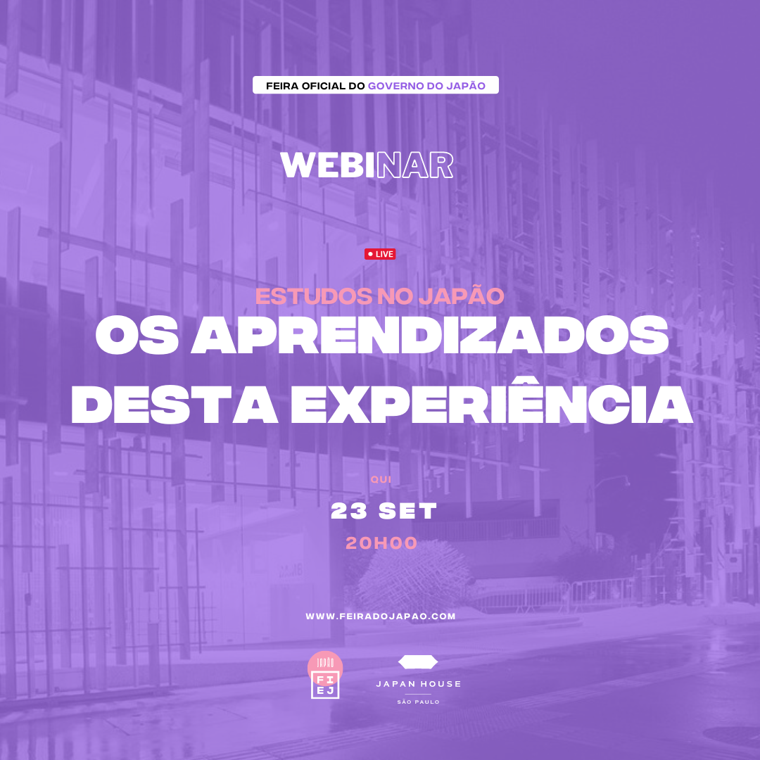 Banner informativo. Webinar Estudos no Japão: os aprendizados desta experiência. 23 de setembro às 20h. O fundo da imagem é lilás.