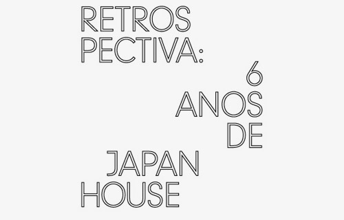  Retrospectiva: 6 anos de Japan House São Paulo