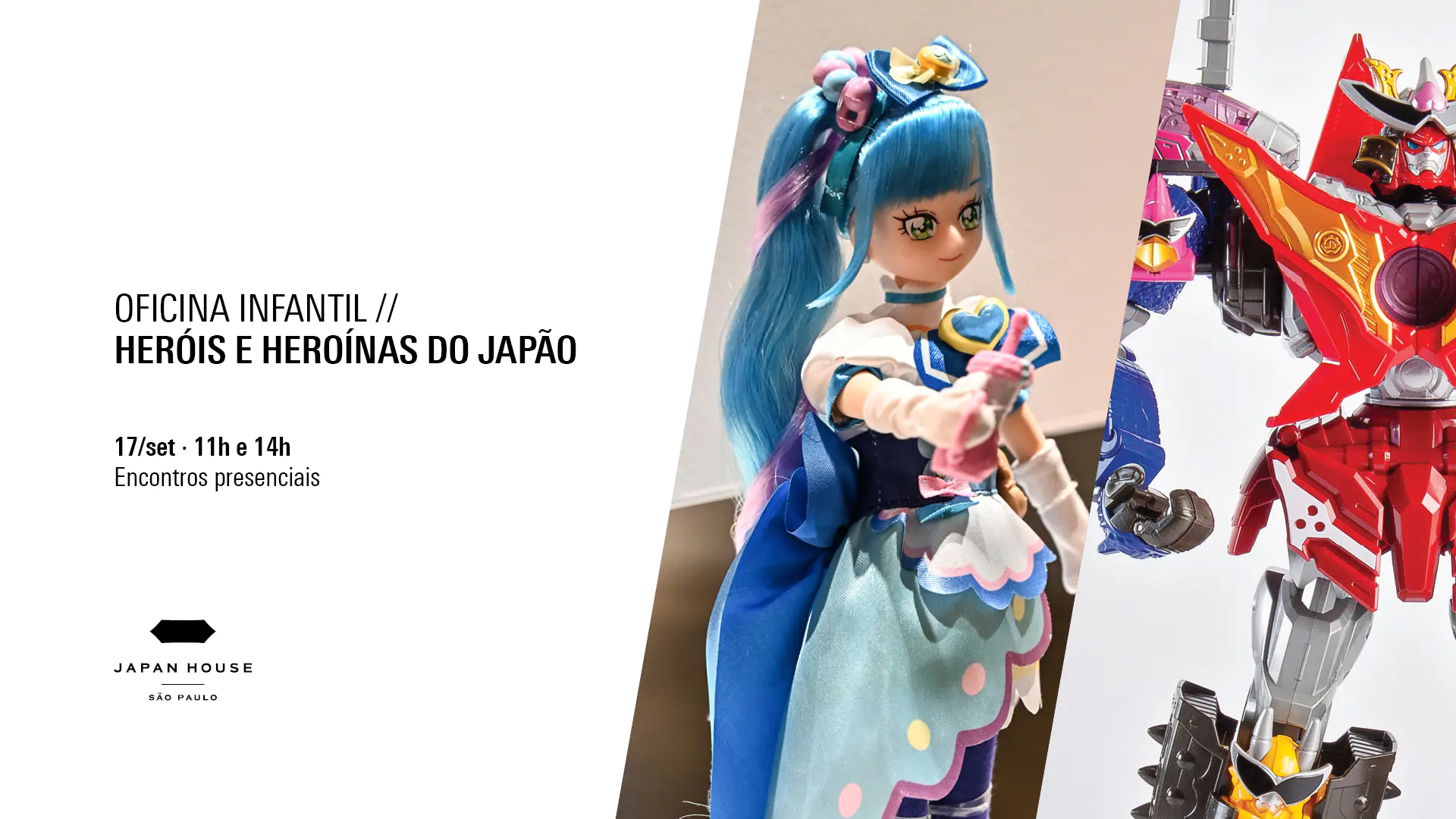 Oficina Infantil //  Heróis e heroínas do Japão  17/set · 11h e 14h Encontros presenciais.