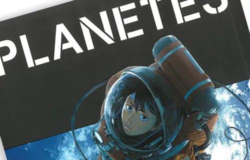  Ciclo de Mangá // Planetes